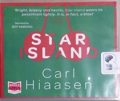 Star Island written by Carl Hiaasen performed by Jeff Harding on CD (Unabridged)